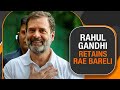 Rahul Gandhi retains Rae Bareli seat: Priyanka to fight from Wayanad | News9