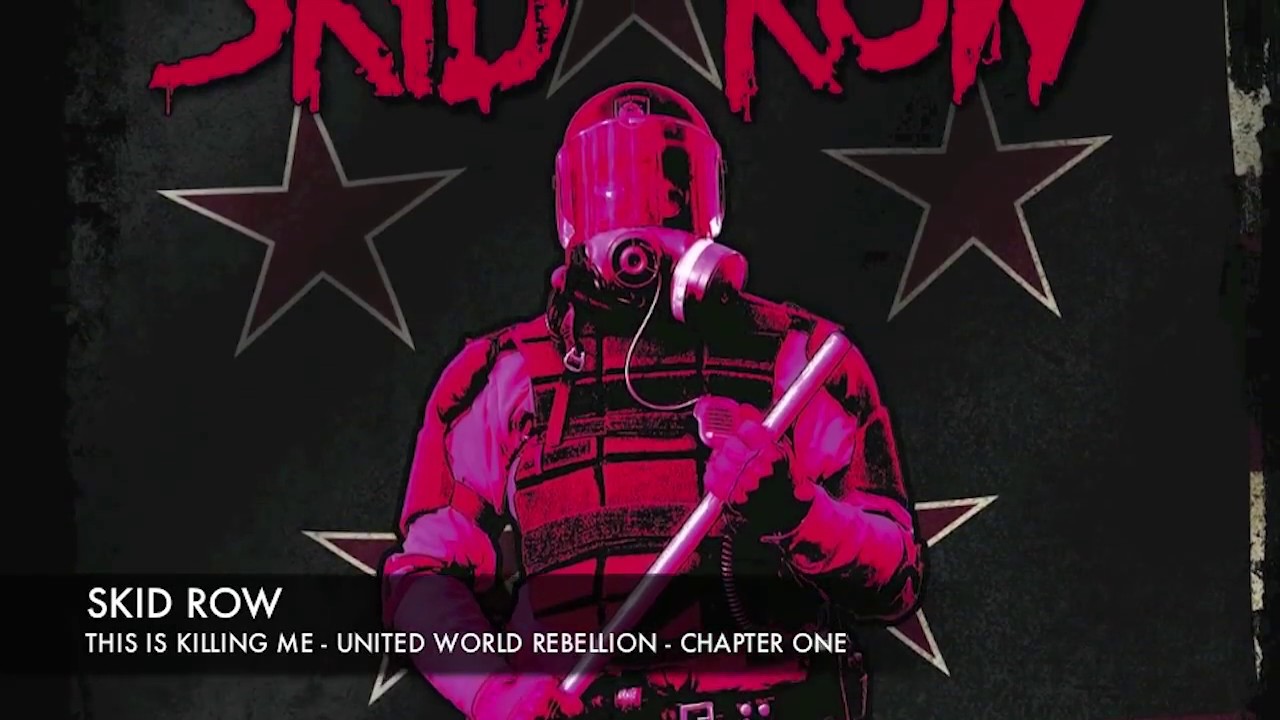 SKID ROW United World Rebellion Chapter One EP 2013