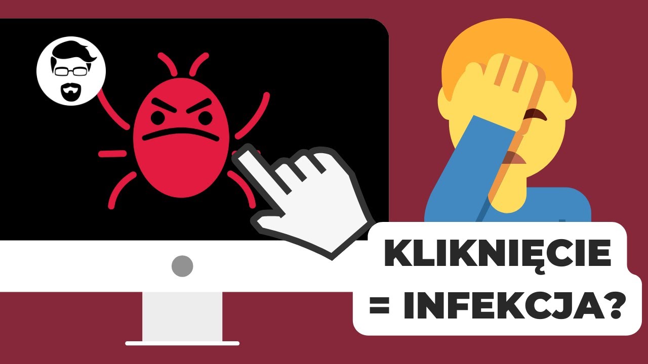 Kliknięcie = infekcja?