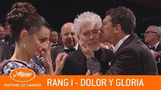 DOLOR Y GLORIA - Rang I - Cannes