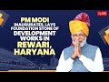LIVE: PM Modi Inaugurates, Lays Foundation Stone of Development Works in Rewari, Haryana | News9