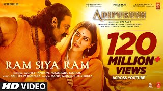 Ram Siya Ram ~ Sachet Tandon & Parampara Tandon (Adipurush) Video HD