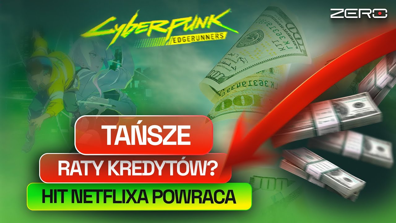 KREDYTY TANIEJĄ? SPRAWDŹ, ILE MOŻESZ ZYSKAĆ. WIELKI POWRÓT CYBERPUNKA! | RYNKI OD ZERA