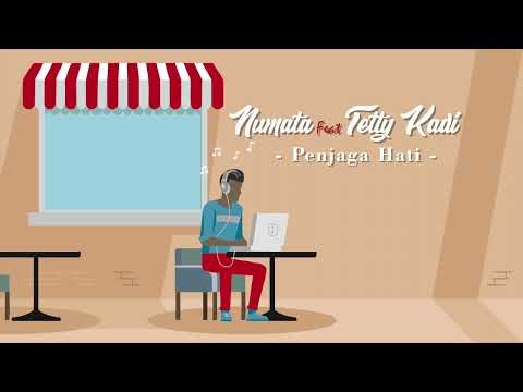 Numata & Teti Kadi - Penjaga Hati (Official Lyric Video)