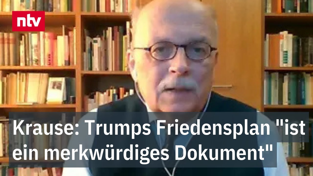 Krause: Trumps Friedensplan "ist ein merkwürdiges Dokument" - Warnung vor US-Charta | ntv