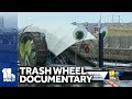 Mr. Trash Wheel gets his own documentary
