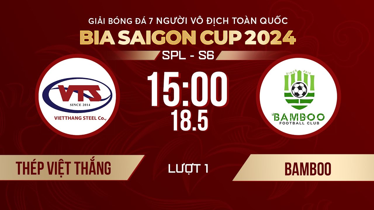 🔴 Thép Việt Thắng - Bamboo | Giải bóng đá 7 người VĐQG Bia Saigon Cup 2024 #SPLS6