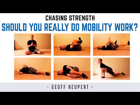 Should you REALLY do mobility work?