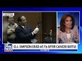 ‘The Five’ dissects O.J. Simpsons controversial legacy  - 11:19 min - News - Video