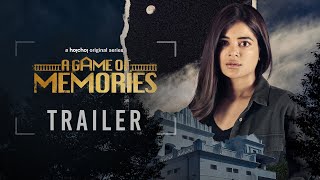 A Game Of Memories (2023) Hoichoi App Web Series Trailer