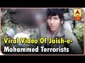 This video of Jaish-e-Mohammed terrorists go viral