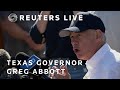 LIVE: Texas Governor Greg Abbott holds a wildfires briefing