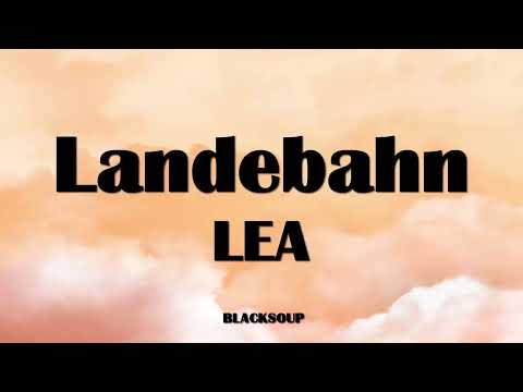 LEA - Landebahn Lyrics