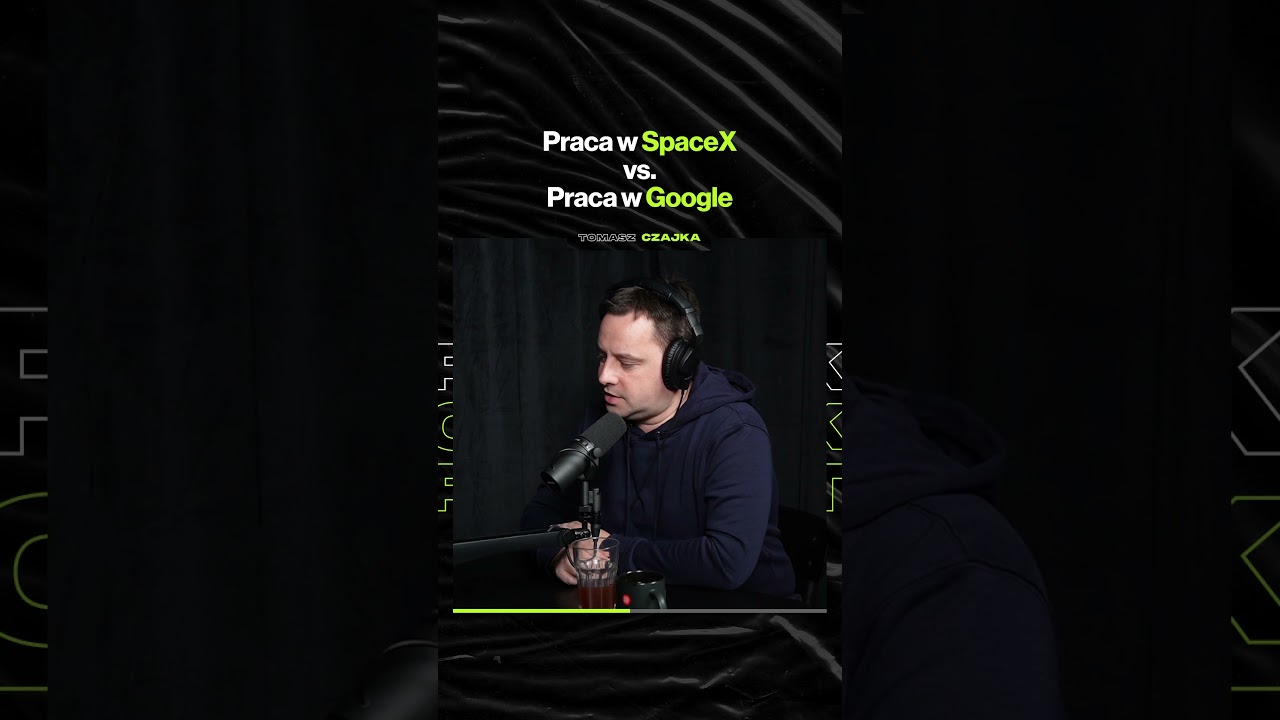 Praca w SpaceX vs. Praca w Google – ft. Tomasz Czajka