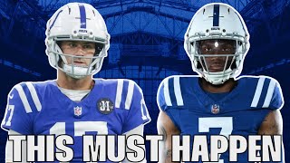 What Must Happen For The Indianapolis Colts Season To Be Different In 2025?