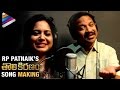 RP Patnaik's Toli Kiranam Song Making - 2015 Christmas Song - Sunitha