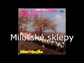 Karaoke song Milotské sklepy (EV) - Mistříňanka, Published: 2022-01-23 18:16:04