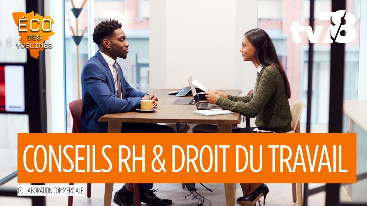 Conseils RH et droit du travail avec le MEDEF | Eco des Yvelines