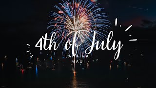 July 4th Fireworks in Lahaina (2022)