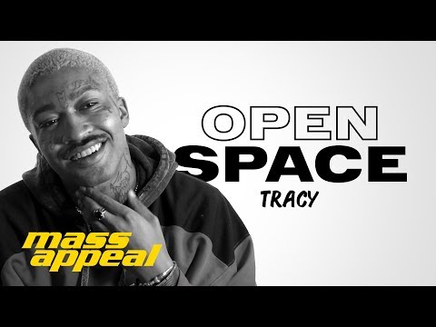Open Space: Tracy | Mass Appeal
