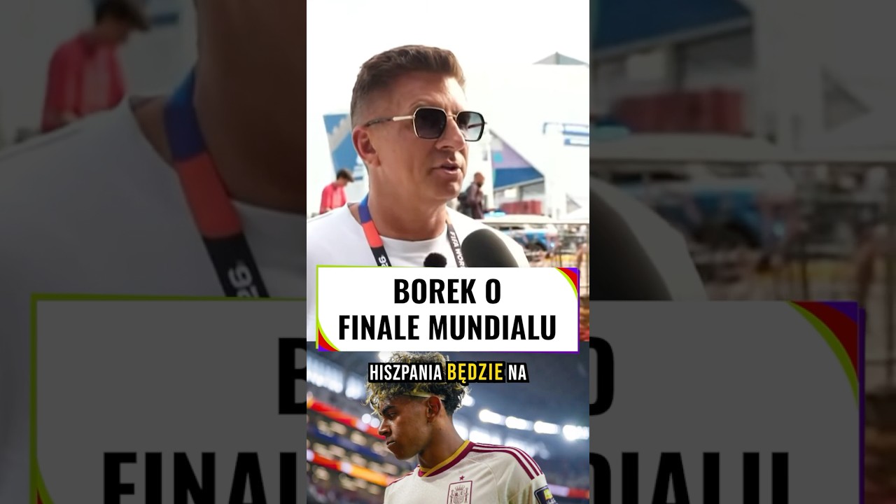 Borek o finale hiszpania - argentyna #shorts