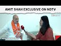 Home Minister Amit Shah NDTV Exclusive: Misusing Mandate Is Congress Legacy