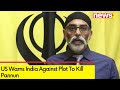US Warns India Against Plot To Kill Pannun | MEA Responds To Claim | NewsX