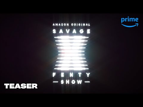 Savage X Fenty Show'