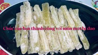 Cách Làm Mứt Bí Đao Giòn Ngon Đơn GiảnTại Nhà /Hương Vị Miền Đông 166