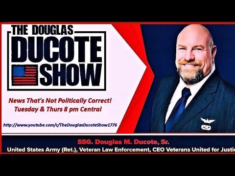 The Douglas Ducote Show (1/6/2022)