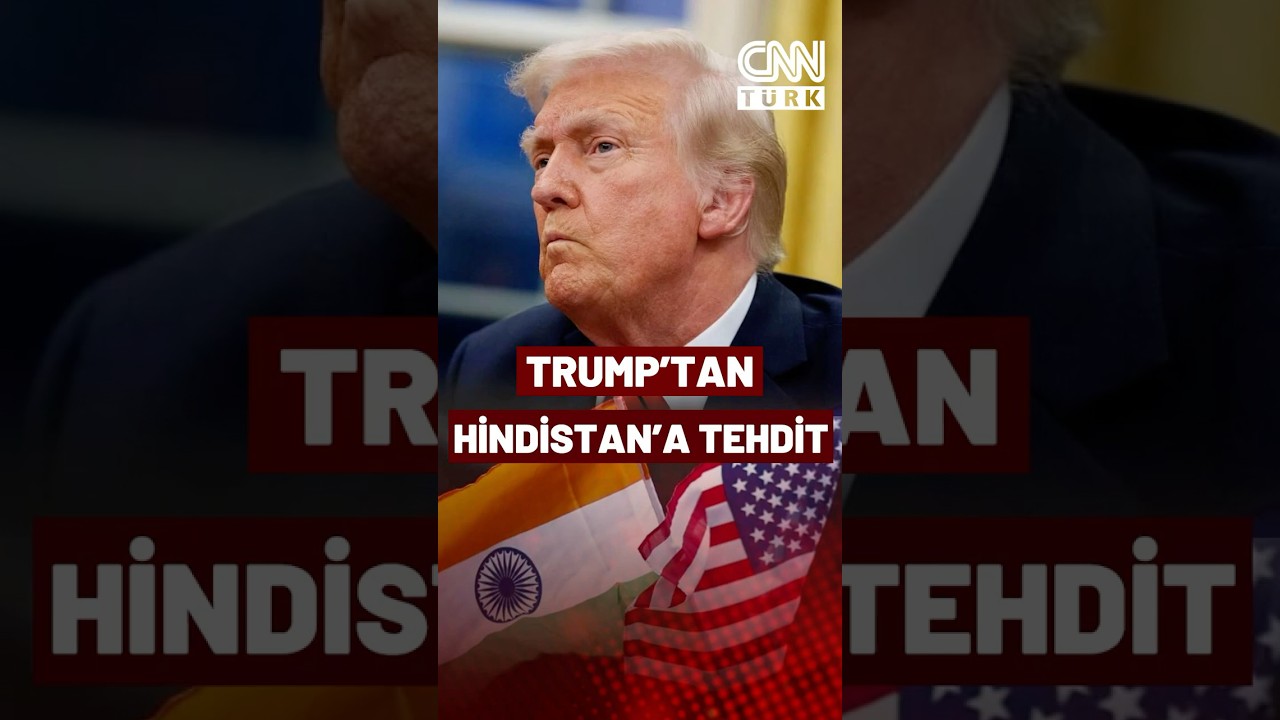 Trump Bu Kez Hindistan'ı Hedef Aldı! Hindistan'ı Böyle Tehdit Etti!