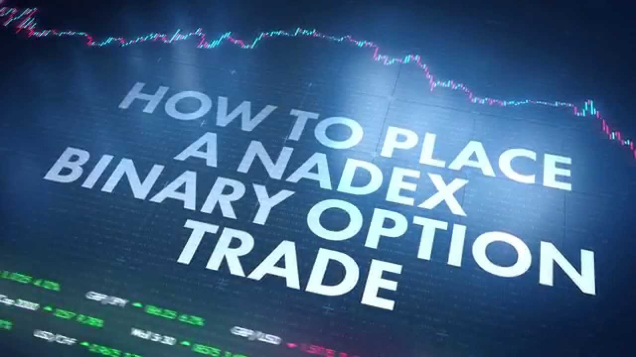 Learn to trade binary options on nadex