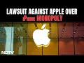 iPhone Monopoly | US Government Files Landmark Lawsuit Against Apple Over iPhone Monopoly