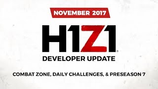 H1Z1 - November Developer Update