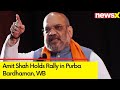 Kharge Sahab Couldnt Understand Bengal | Amit Shah in Purba Bardhaman, WB | NewsX