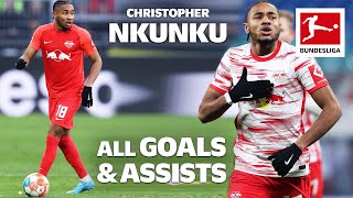 Christopher Nkunku — All Goals and Assists 2021/22 So Far…