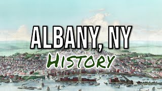 History of Albany, NY