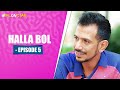 #RRvGT | Halla Bol Ep.5: A TITAN-ic challenge for the Royals | Full Episode