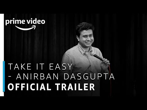 Anirban Dasgupta: Take It Easy'