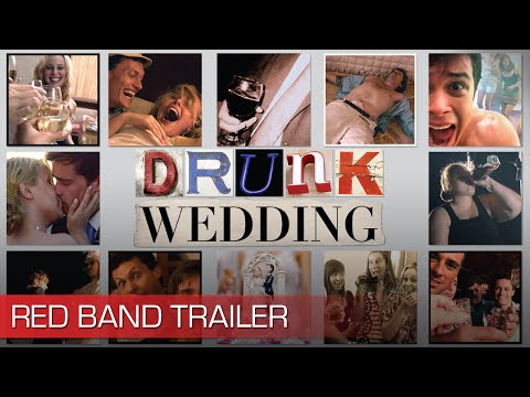 Drunk Wedding'