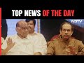 Sharad Pawar Meets Uddhav Thackeray, Jayant Patil | The Biggest Stories Of Mar 25, 2024