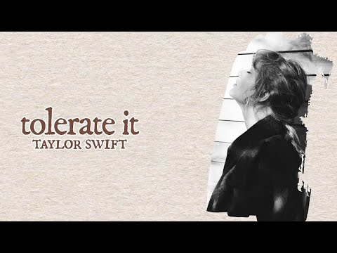 💔 Taylor Swift - tolerate it (Official Lyric Video) HD | Deep & Heartfelt