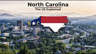 North Carolina - The US Explained