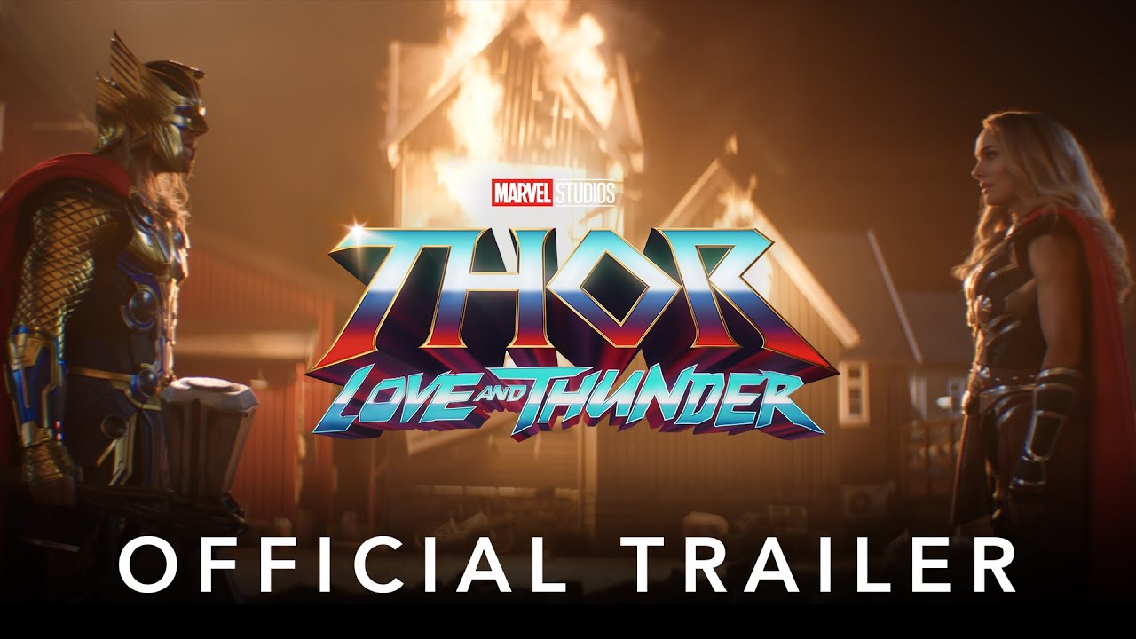 Trailer Film: Thor: Love and Thunder