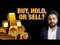 Gold Prices Today at All-Time High | Should You Buy Gold, Hold It, Or Sell Now? | Gold Investment
