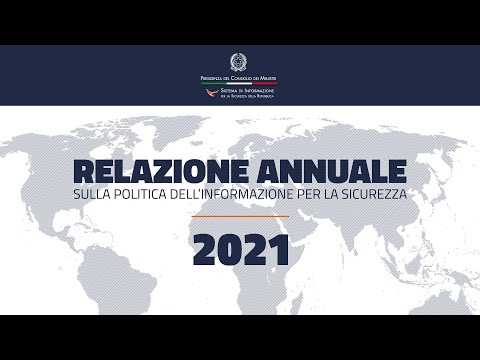 La Relazione annuale dell'Intelligence 2021