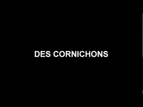 Les cornichons (Album Version)