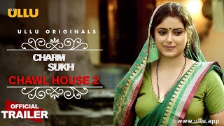 Chawl House 2 : Charmsukh Ullu Web Series Video HD