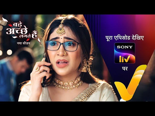 NEW! Bade Achhe Lagte Hai | New Season | Ep 10 | 9 July 2025 | Teaser