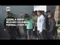 Guerilla group releases Colombian football stars Dad  - 01:40 min - News - Video